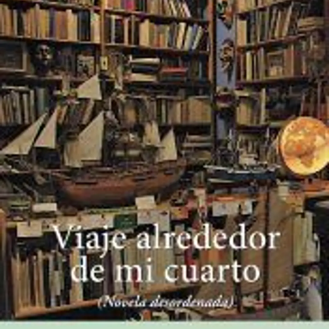 Viaje alrededor de mi cuarto 1