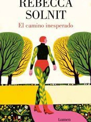 El camino inesperado