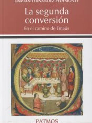 La segunda conversión