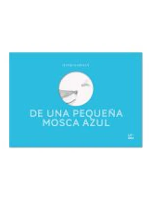 De una pequeña mosca azul