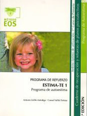 Estima-te 1. Programa de autoestima