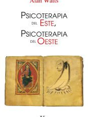 Psicoterapia del este, psicoterapia del oeste (Troquel)