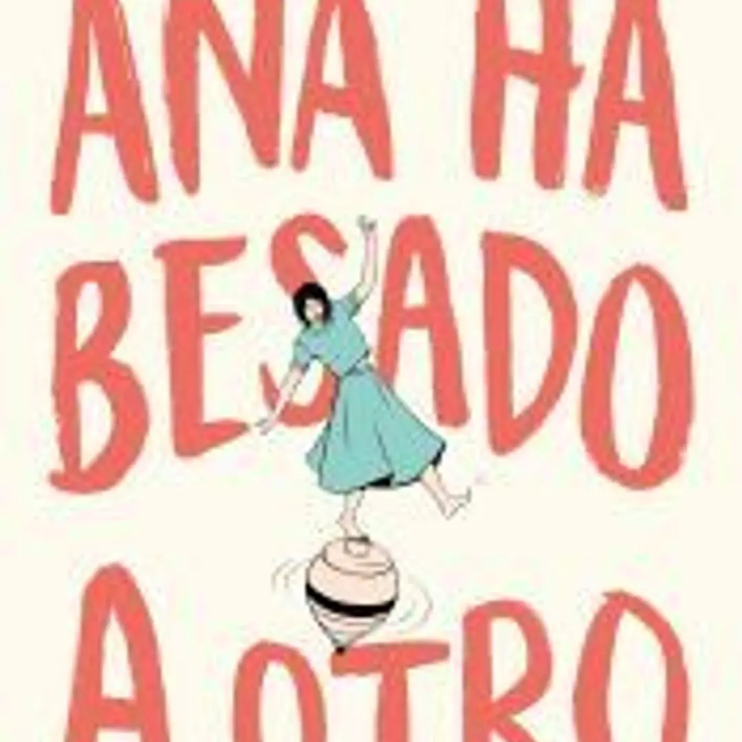 Ana ha besado a otro 1