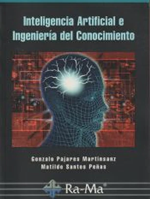 INTELIGENCIA ARTIFICIAL E INGENIERÍA DEL CONOCIMIENTO.