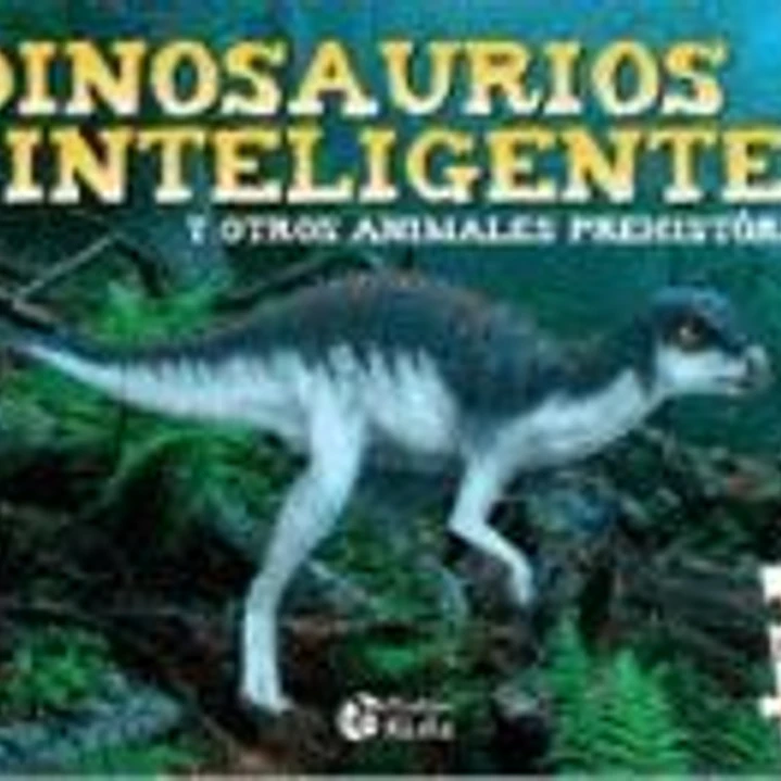 DINOSAURIOS INTELIGENTES 1