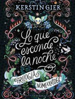 Lo que esconde la noche (Trilogía Nomeolvides 1)