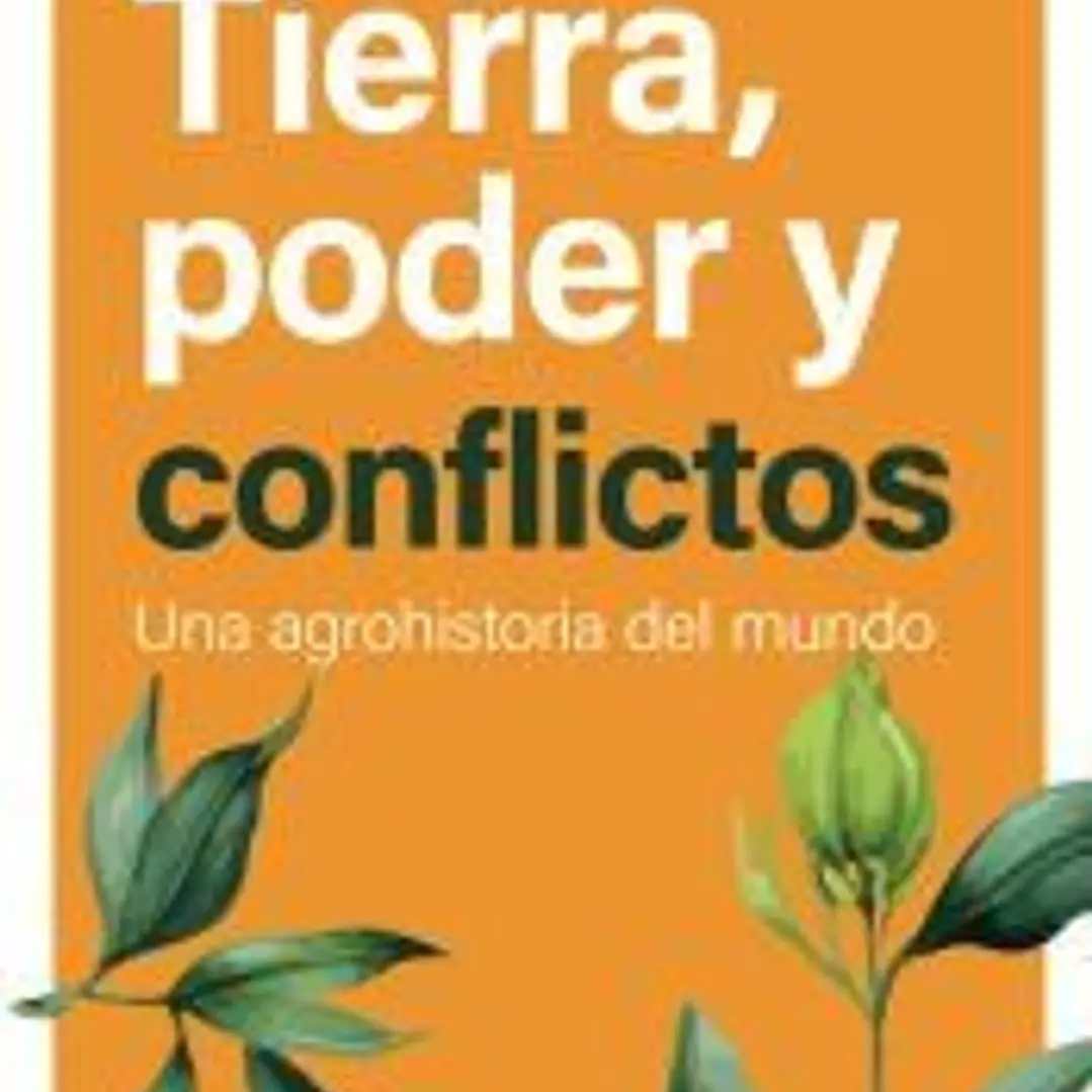 Tierra, poder y conflictos 1