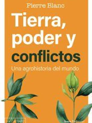 Tierra, poder y conflictos