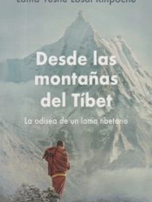 Desde las montañas del Tíbet