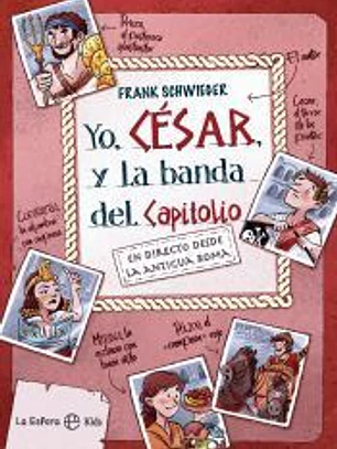 Yo, César y la banda del Capitolio