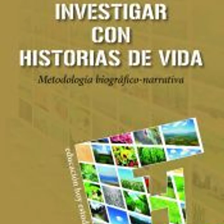 Investigar con historias de vida 1