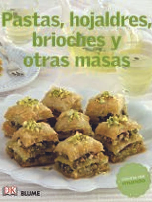 Cocina del mundo. Pastas, hojaldres, brioches y otras masas