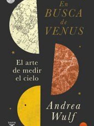En busca de Venus: El arte de medir el cielo