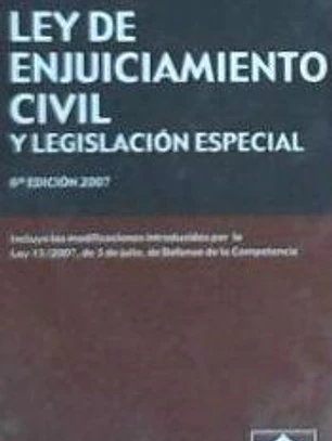 LEY DE ENJUICIAMIENTO CIVIL Y LEGISLACION ESPECIAL