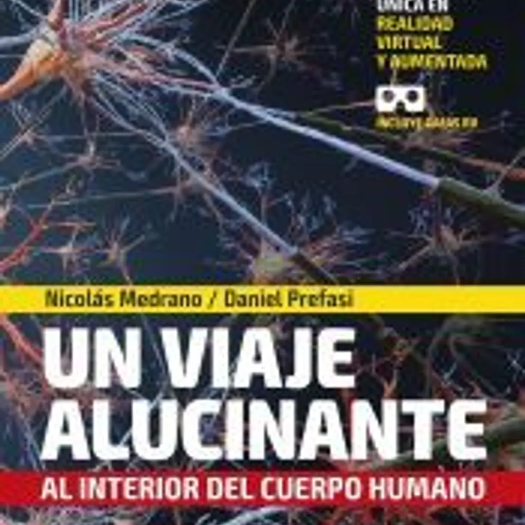 Un viaje alucinante al interior del cuerpo humano 1