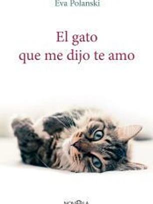 El gato que me dijo te amo