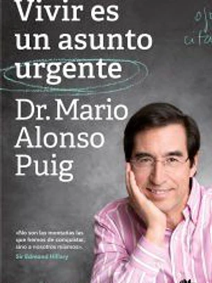 Vivir es un asunto urgente