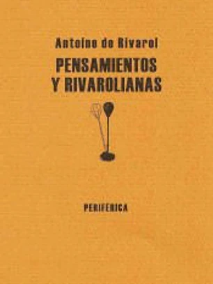 PENSAMIENTOS Y RIVAROLIANAS