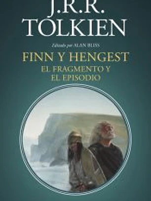 Finn y Hengest: El fragmento y el episodio