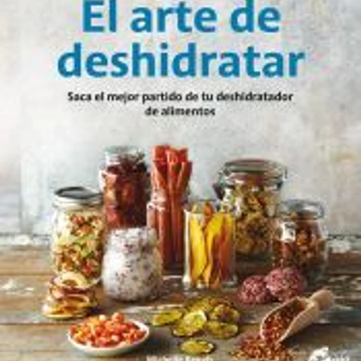 El arte de deshidratar 1
