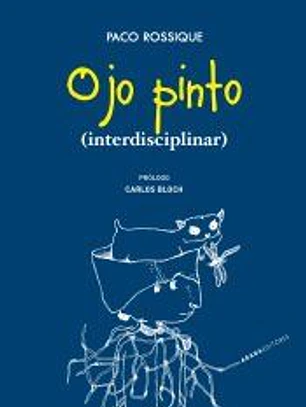 Ojo pinto (interdisciplinar)