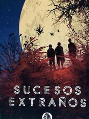 SUCESOS EXTRAÑOS
