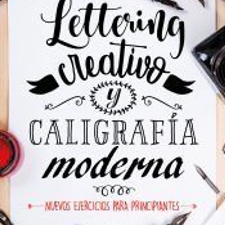 LETTERING CREATIVO Y CALIGRAFIA MODERNA 1