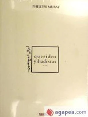 QUERIDOS YIHADISTAS