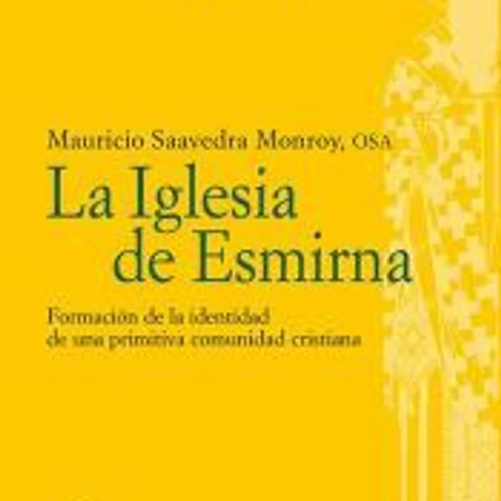 La Iglesia de Esmirna 1