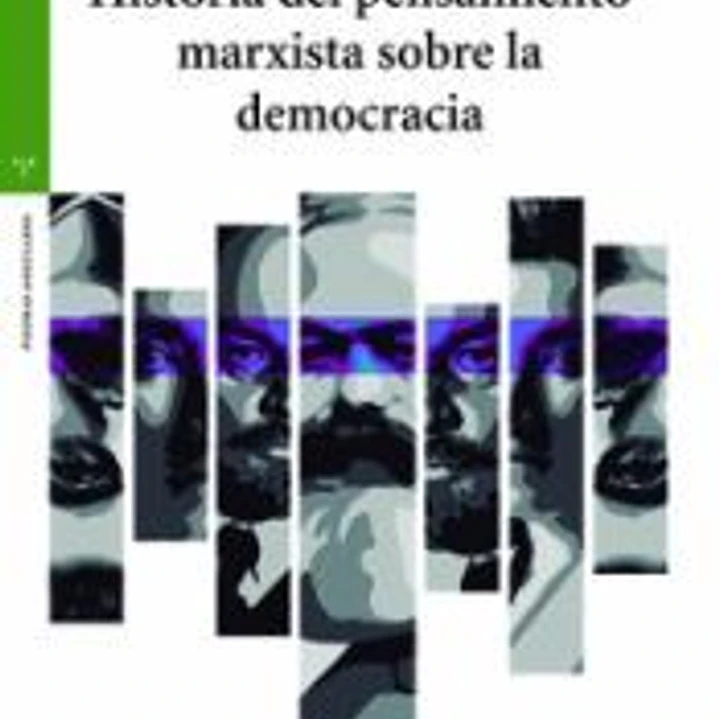 Historia del pensamiento marxista sobre la democracia 1