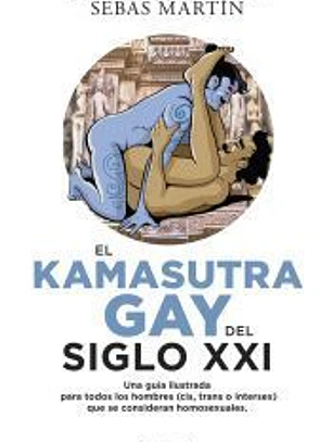 El Kama Sutra Gay del siglo XXI