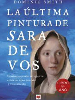 La última pintura de Sara De Vos
