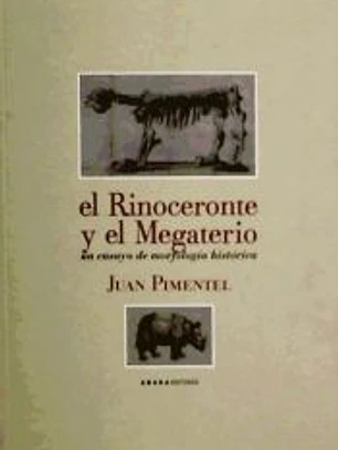 RINOCERONTE Y EL MEGATERIO, EL