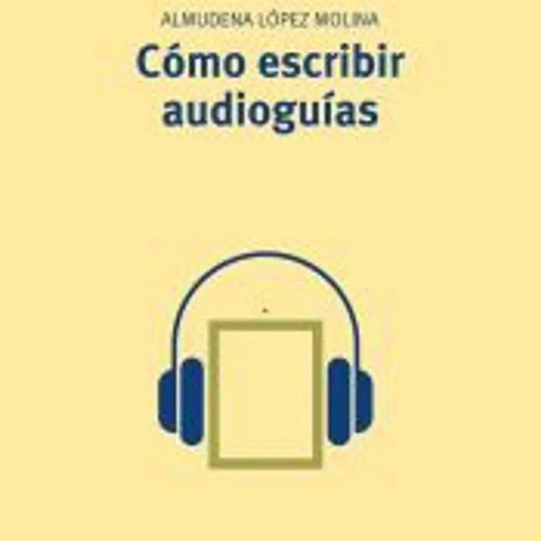 Cómo escribir audioguías 1