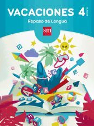 Vacaciones: repaso de Lengua. 4 Educación Primaria
