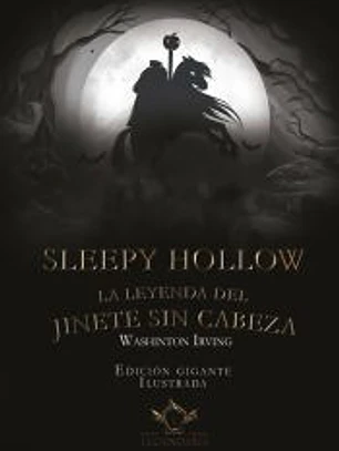 Sleepy Hollow. La leyenda del jinete sin cabeza