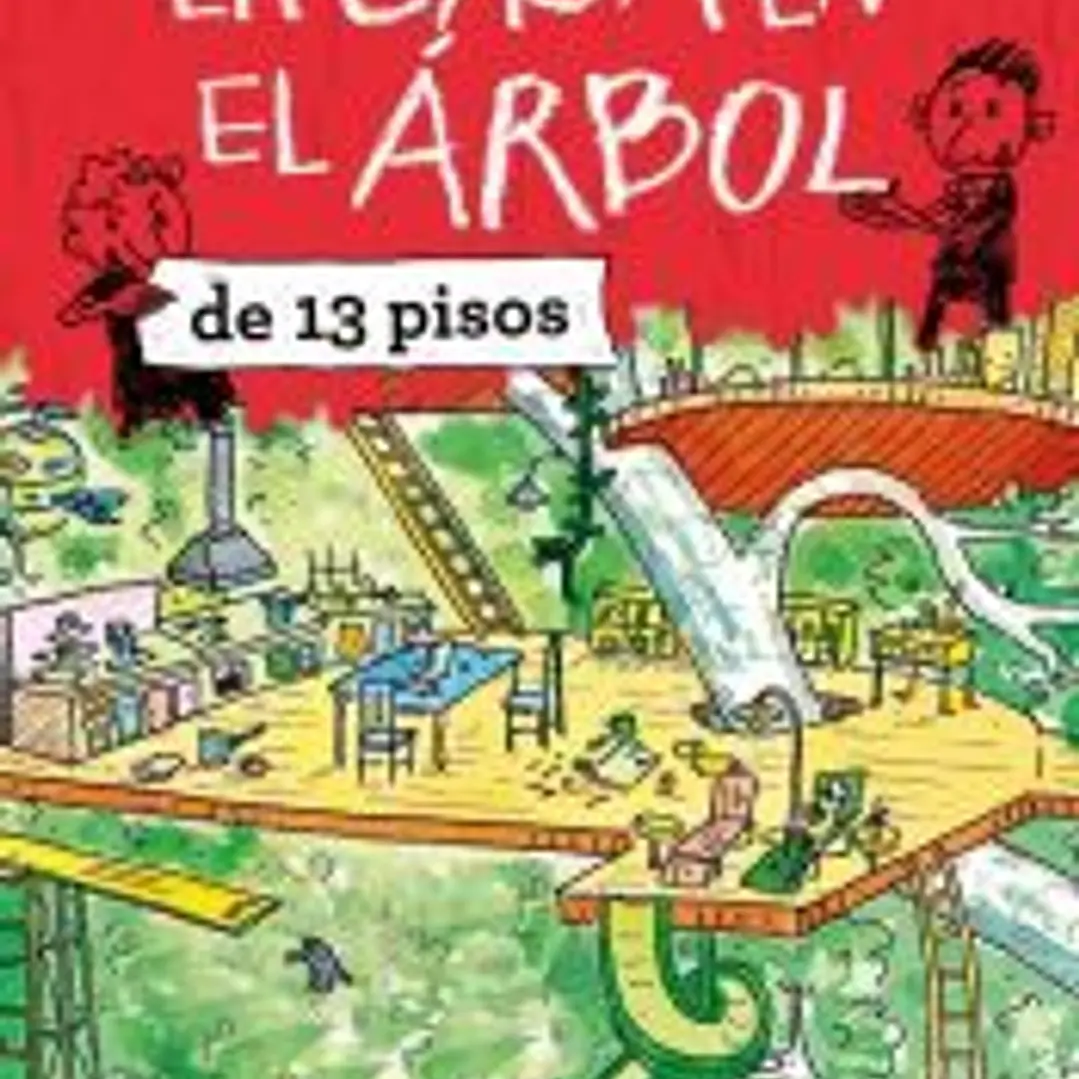 La casa en el árbol de 13 pisos (La casa en el árbol 1) 1