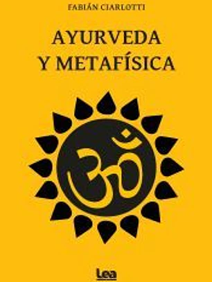 Ayurveda y Metafísica