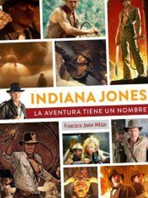 Indiana Jones. La aventura tiene nombre