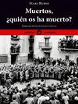 Muertos, ¿quién os ha muerto?