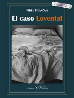 El caso Lovental