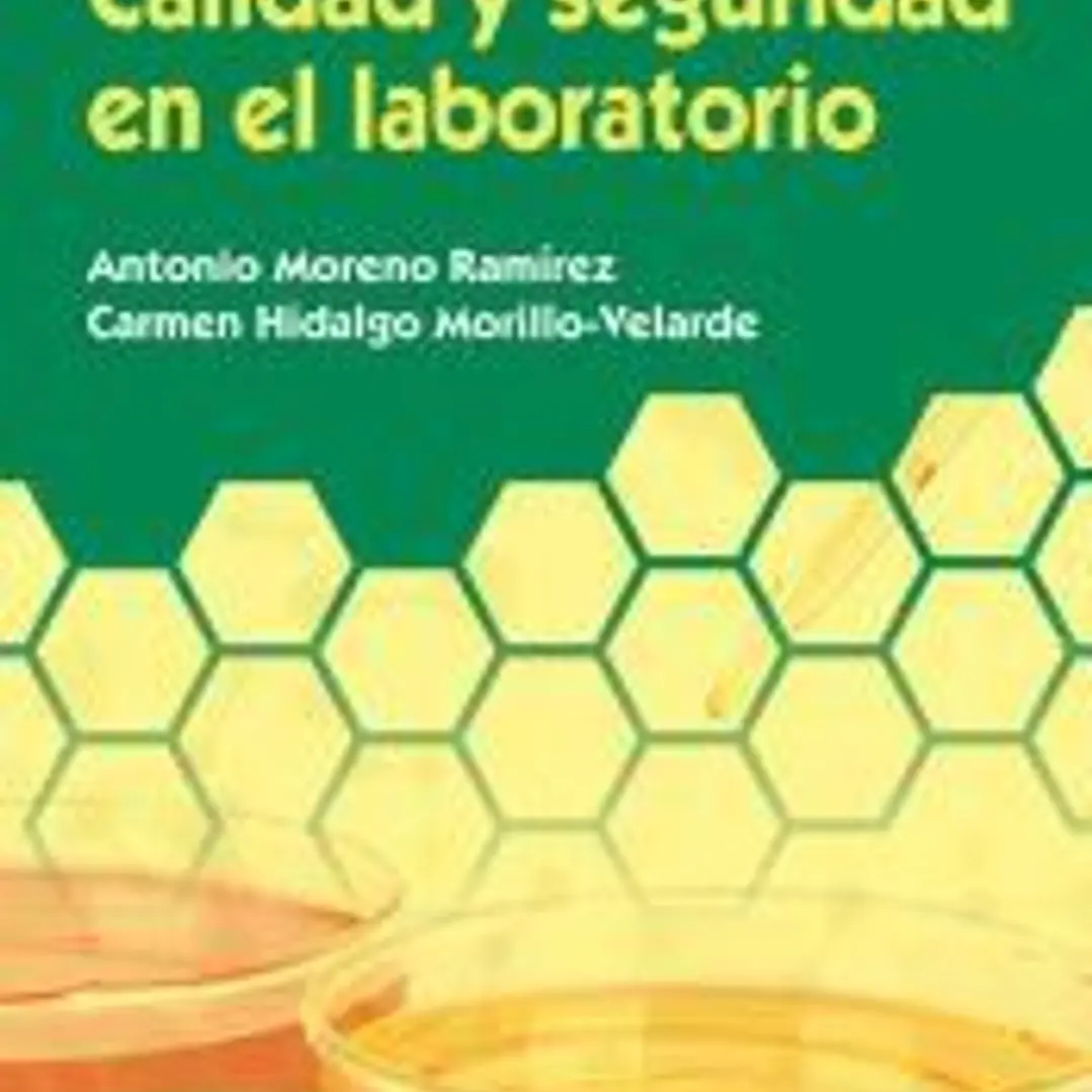 Calidad y seguridad en el laboratorio (contenido actualizado) 1