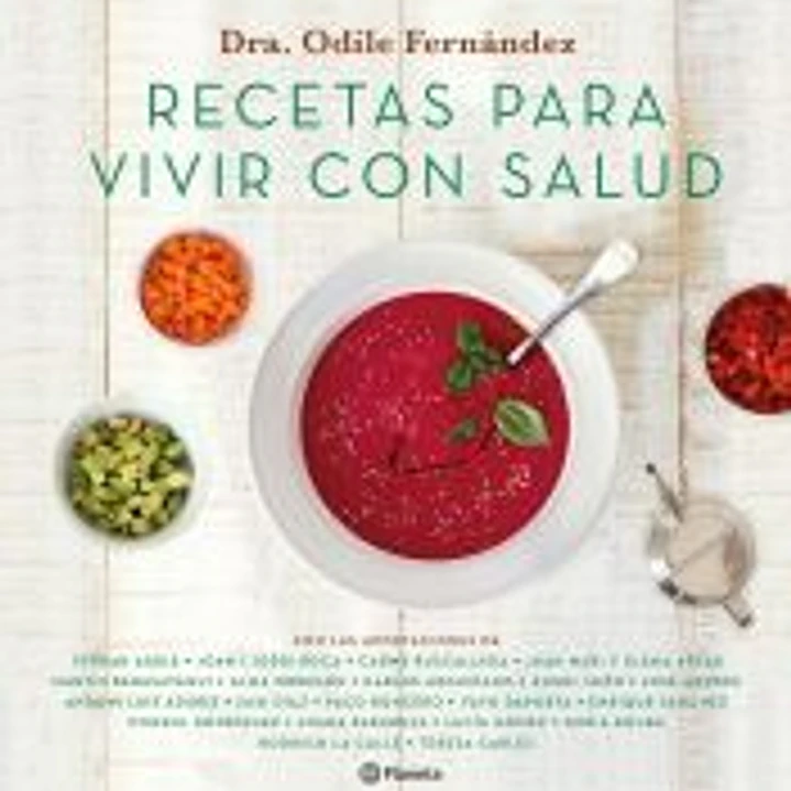 Recetas para vivir con salud 1