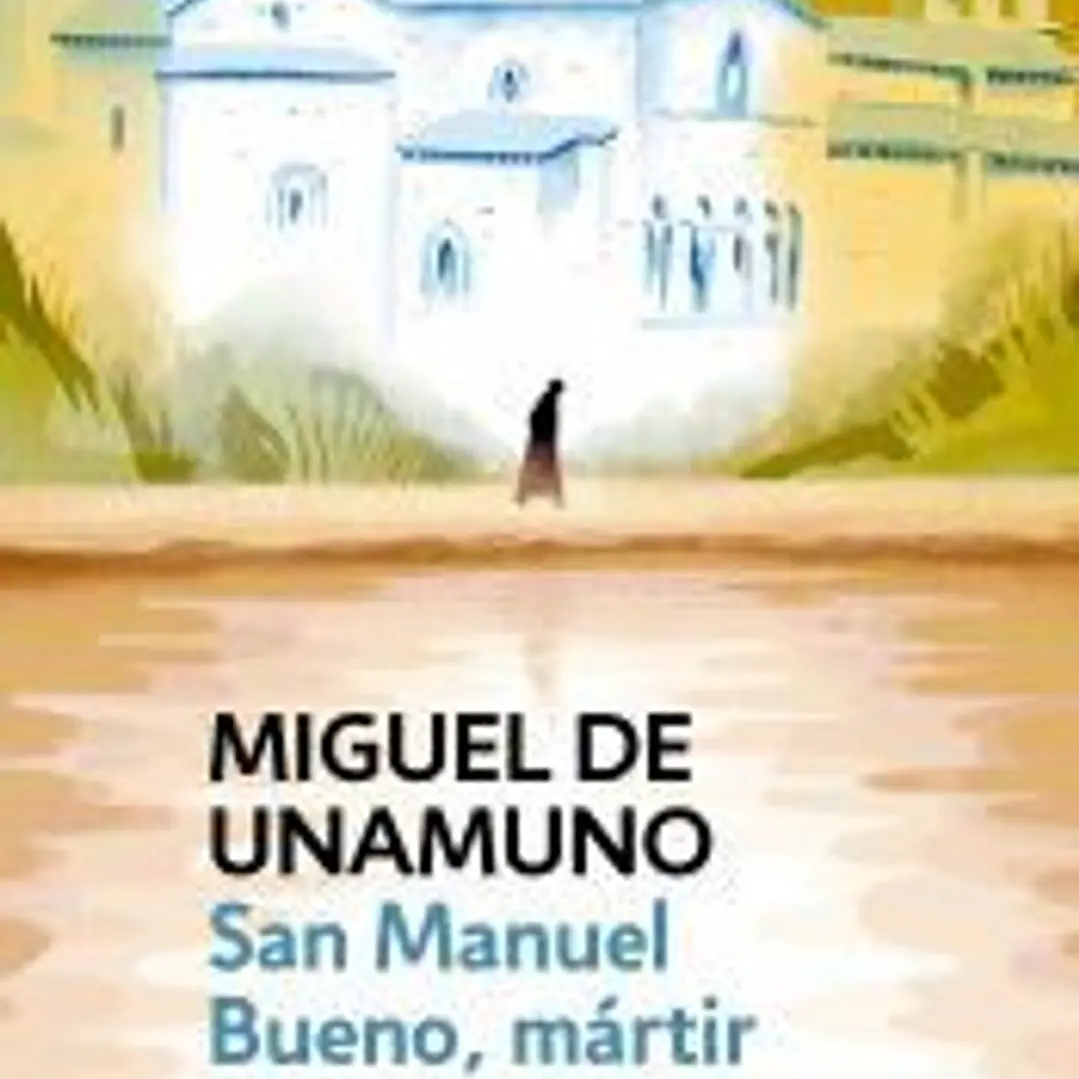 San Manuel Bueno, mártir (edición escolar) 1