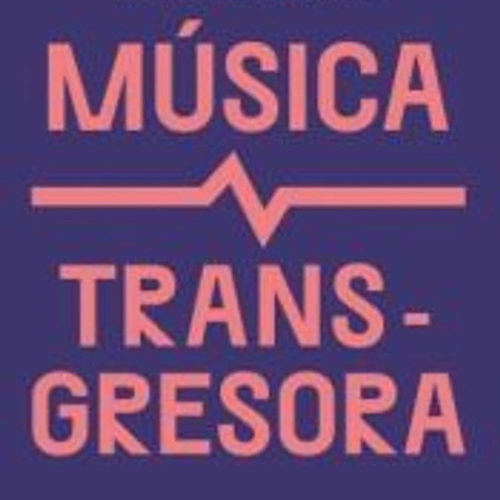 Música transgresora 1