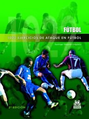 MIL 22 EJERCICIOS DE ATAQUE EN FÚTBOL.