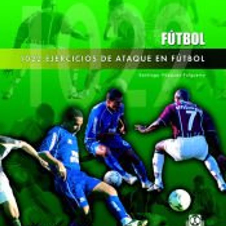 MIL 22 EJERCICIOS DE ATAQUE EN FÚTBOL. 1