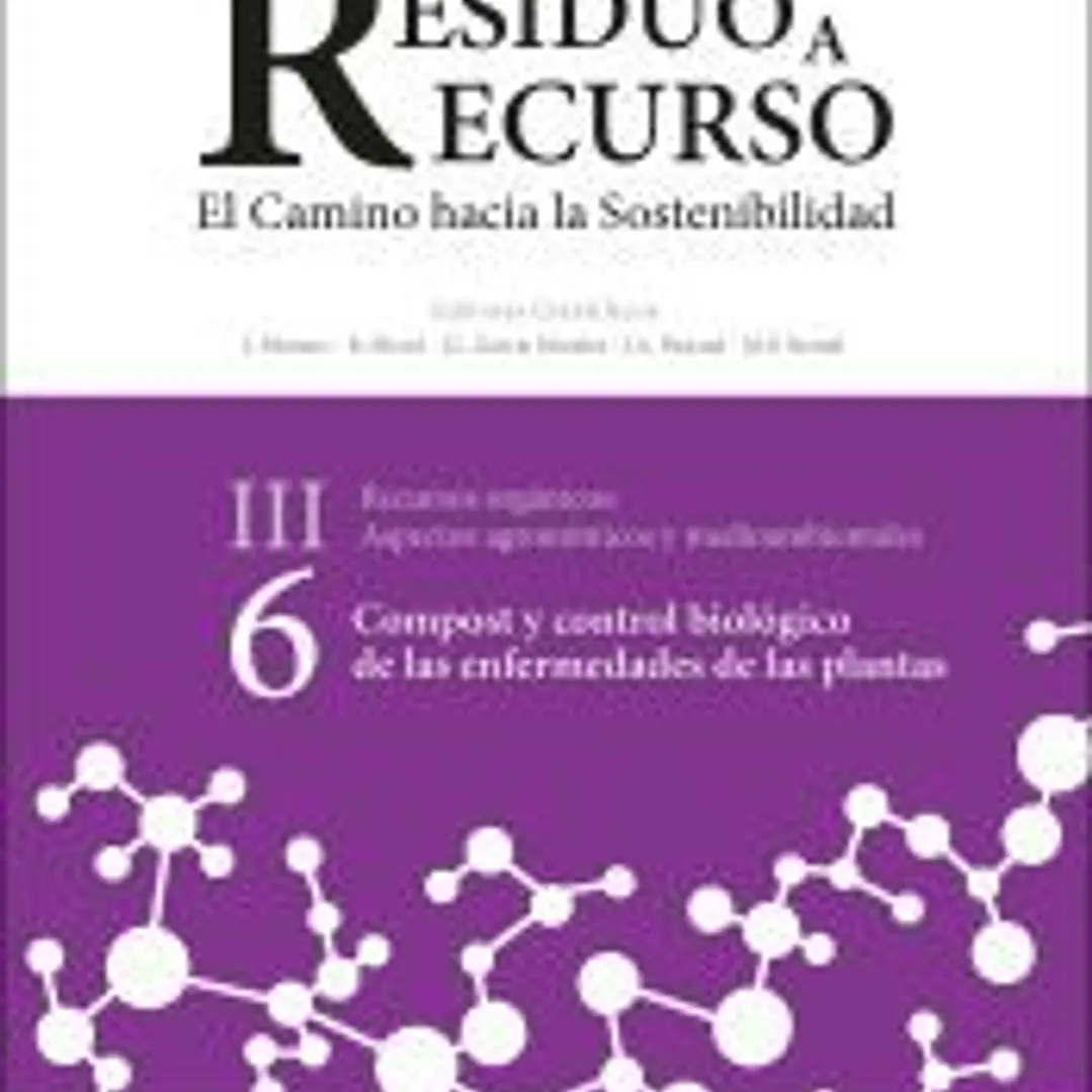 Compost y control biológico de las enfermedades de las plantas: De Residuo a recurso III.6 1