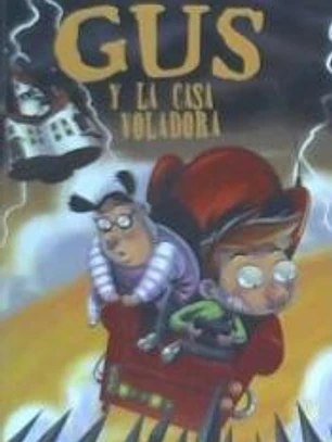 Gus y la casa voladora