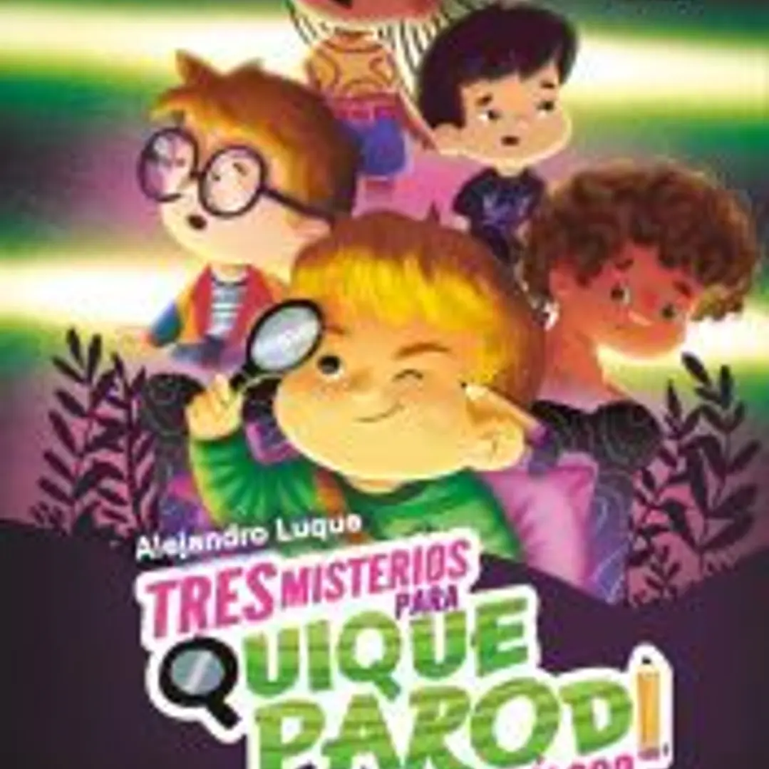 Tres misterios para Quique Parodi, parapsicólogo 1